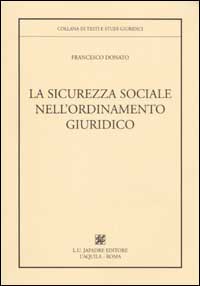 La sicurezza sociale nell'ordinamento giuridico