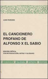 El cancionero profano de Alfonso X El Sabio