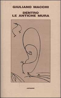 Dentro le antiche mura