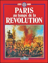 Paris au temps de la Révolution