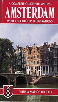 Guida per visitare Amsterdam. Ediz. inglese
