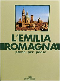 L'Emilia Romagna paese per paese. Vol. 1