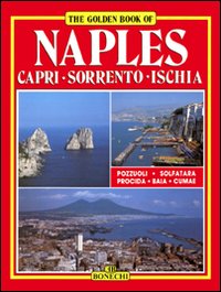 Napoli. Capri. Sorrento. Ischia. Ediz. inglese