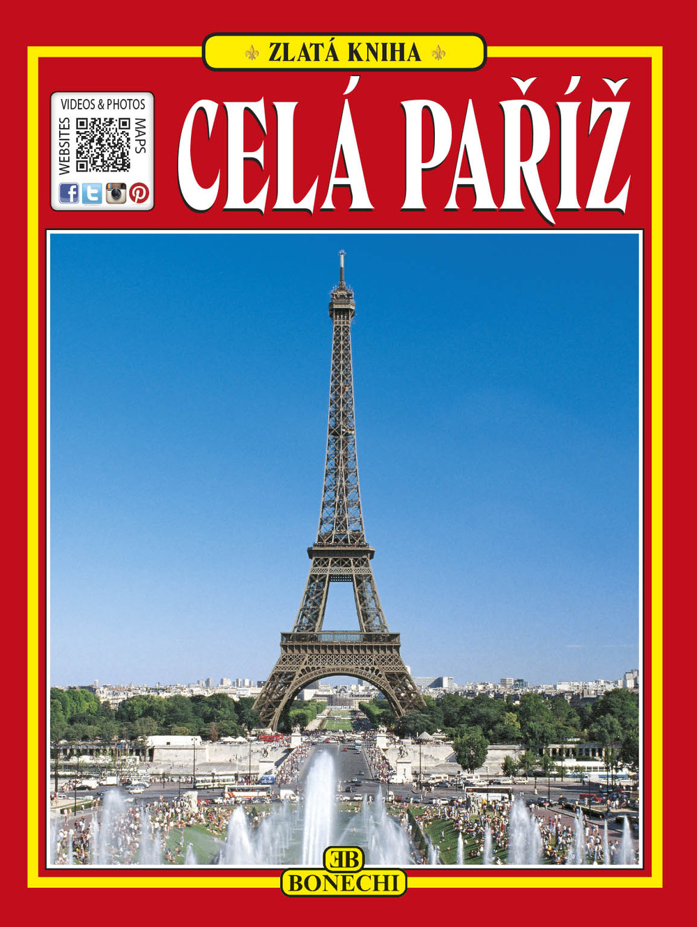 Tutta Parigi. Ediz. ceca