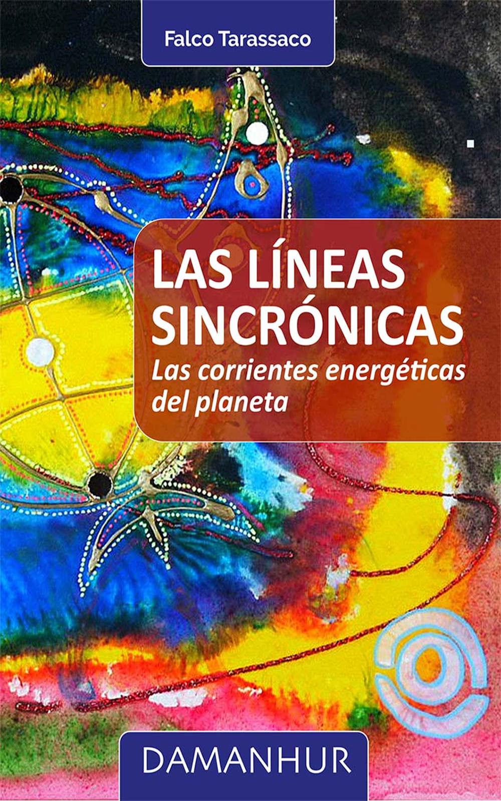 Las líneas sincrónicas. Las corrientes energéticas del planeta