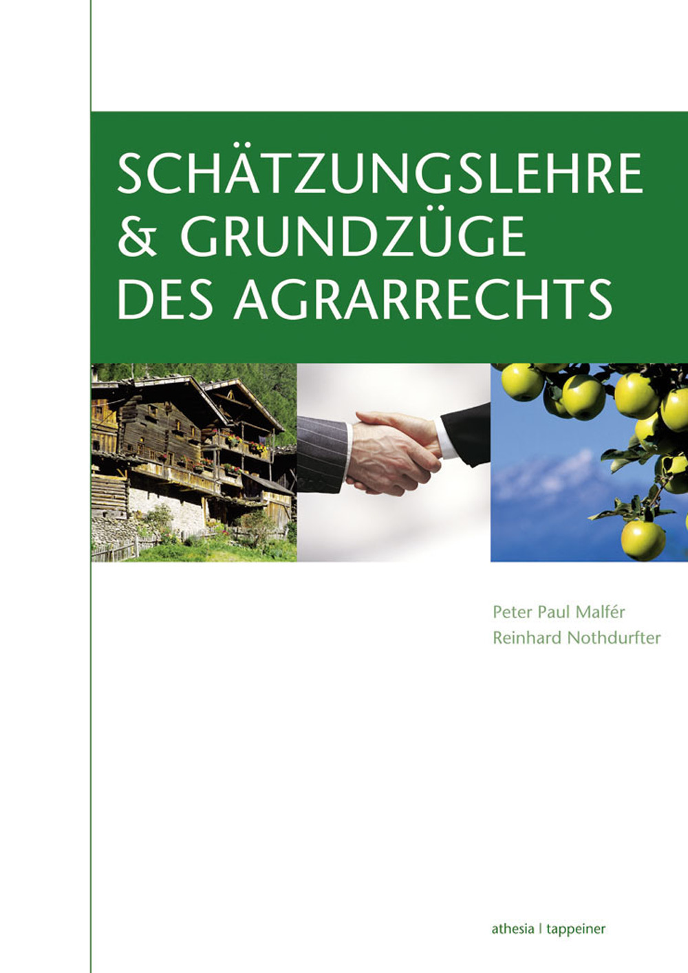 Schätzungslehre & Grundzüge des Agrarrechts