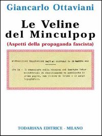 Le veline del Minculpop. Aspetti della propaganda fascista