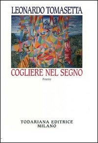 Cogliere nel segno