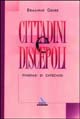 Cittadini e discepoli. Itinerari di catechesi