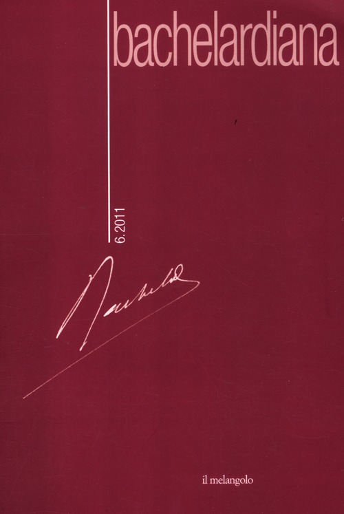 Bachelardiana. Vol. 6: Fantastica trascendentale