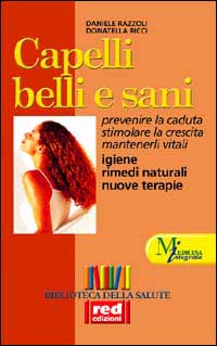 Capelli belli e sani