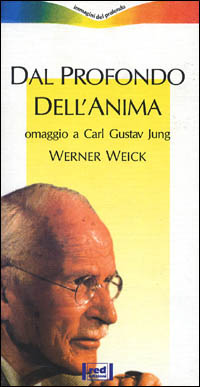 Dal profondo dell'anima. Omaggio a Carl Gustav Jung