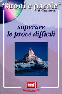 Superare le prove difficili