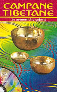 Campane tibetane. Le armoniche celesti