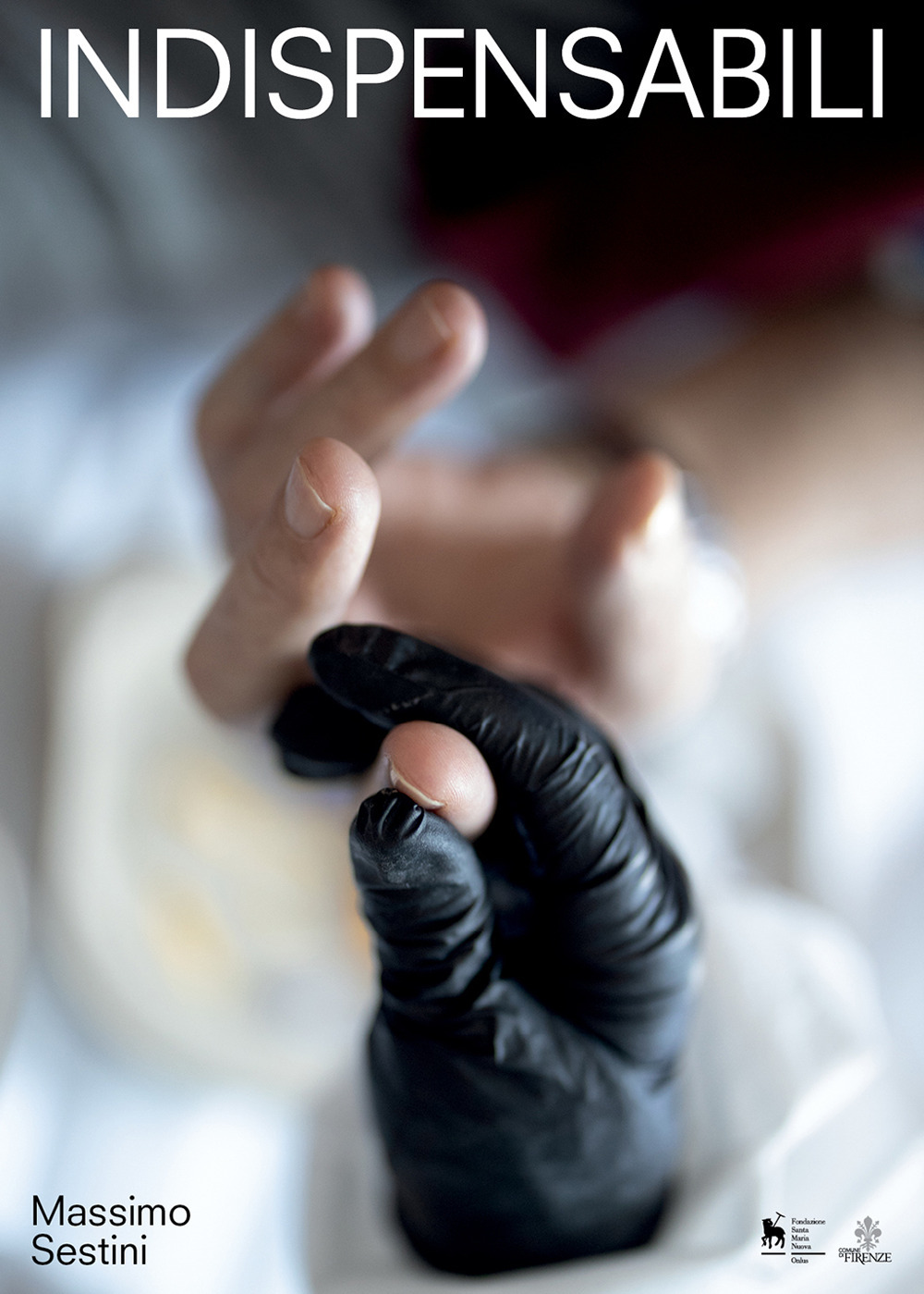 Indispensabili. Infermieri all'Ospedale Santa Maria Nuova (Firenze, giugno 2020)