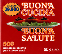 Buona cucina, buona salute