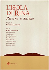 L'isola di Rina. Ritorno a Saseno