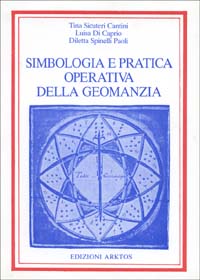 Simbologia e pratica operativa della geomanzia