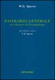 Patologia generale. Con elementi di fisiopatologia