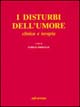 I disturbi dell'umore. Clinica e terapia