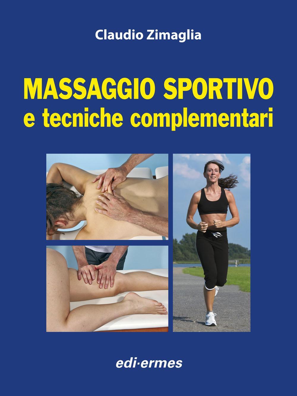 Massaggio sportivo e tecniche complementari