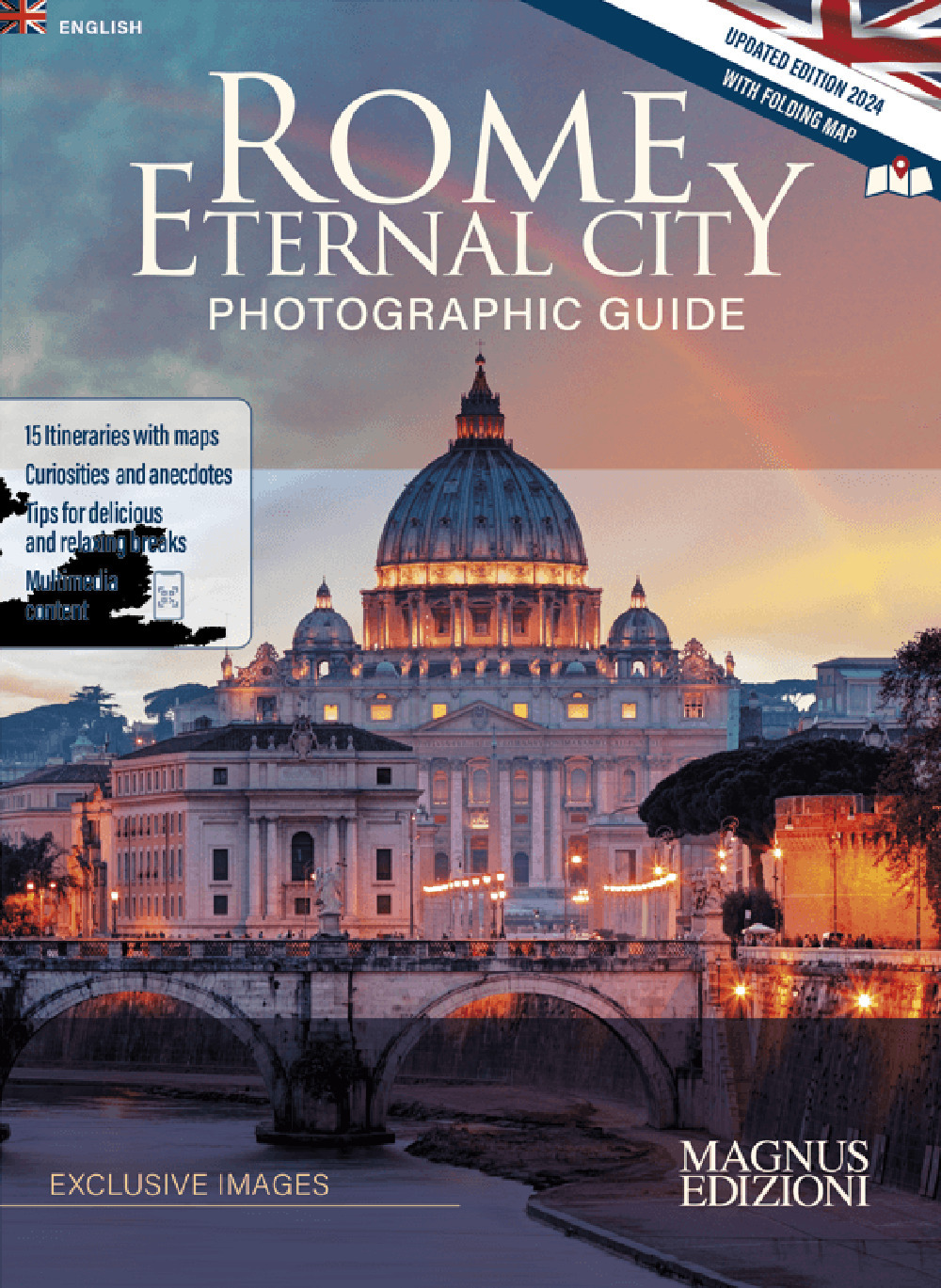 Rome Eternal City. Photographic Guide