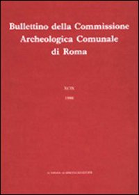 Bullettino della Commissione archeologica comunale di Roma. Vol. 81