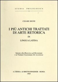 I più antichi trattati di arte retorica in lingua latina (1900)