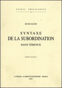 Syntaxe de la subordination dans Térence (1909)