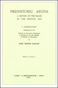 Prehistoric Aigina. A history of the island in the bronze age (1925)