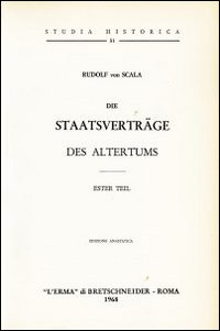 Die Staatsverträge des Altertums (1898). Vol. 1