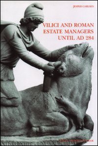 Vilici and roman estate managers until a. D. 284. Vol. 24