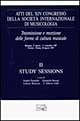 Atti del 14º Congresso della Società internazionale di musicologia. Vol. 2: Study sessions