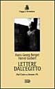 Lettere dall'Egitto. Dal Cairo a Assuan 19...