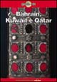 Bahrain, Kuwait e Qatar