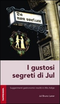 I gustosi segreti di Jul