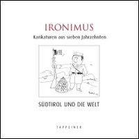 Ironimus. Karikaturen aus sieben Jahrzehnten