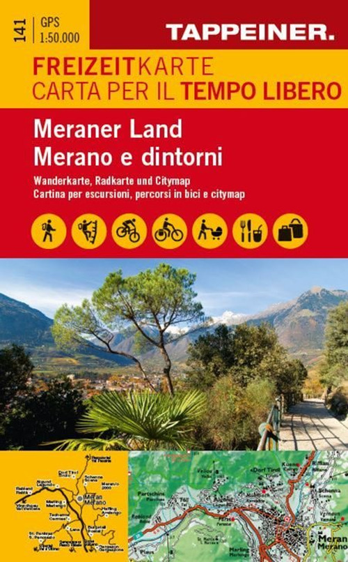 Carta per il tempo libero. Merano e dintorni. Cartina per escursioni, percorsi in bici e citymap. Ediz. italiana e tedesca
