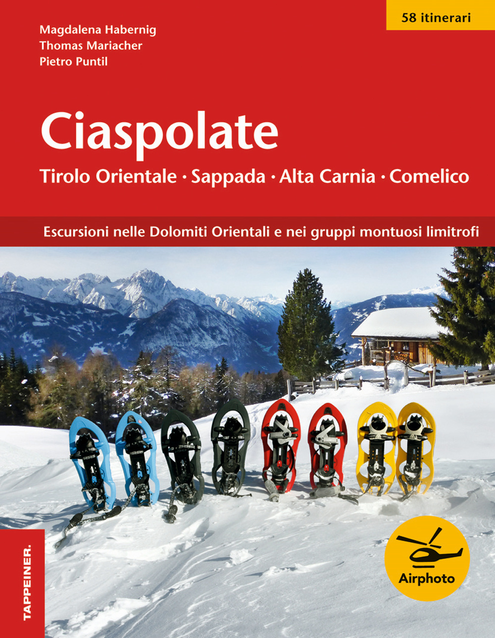 Ciaspolate. Tirolo orientale, Sappada/Pladen, Comelico