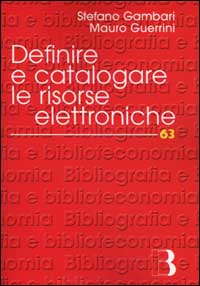 Definire e catalogare le risorse elettroniche