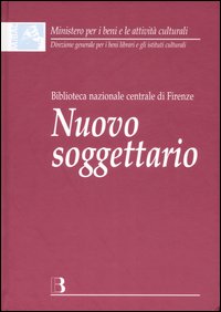 Nuovo soggettario. Guida al sistema italiano di indicizzazione per soggetto. Prototipo del thesaurus