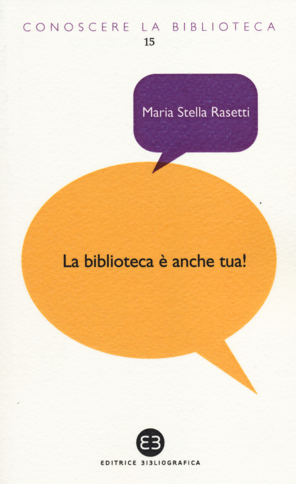 La biblioteca è anche tua!
