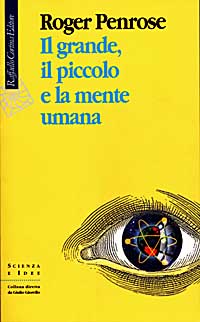 Il grande, il piccolo e la mente umana