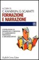 Formazione e narrazione. Costruzione di significato e processi di cambiamento personale e organizzativo