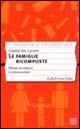 Le famiglie ricomposte. Presa in carico e consulenza