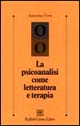 La psicoanalisi come letteratura e terapia