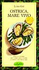 Ostrica, mare vivo