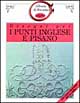 Disegni per i punti inglese e pisano