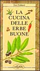 La cucina delle erbe buone
