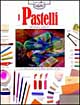 I pastelli